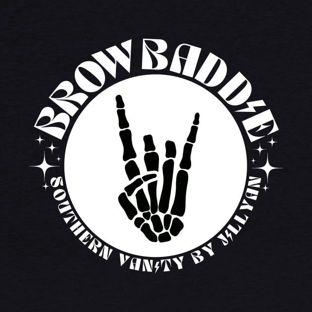 Brow Baddie by SouthernVanityByJillyan